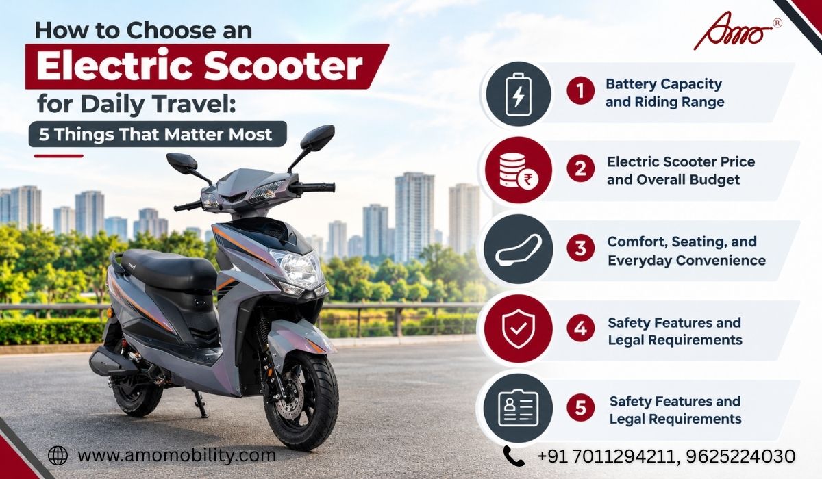 How to Choose an Electric Scooter for Daily Travel: 5 Things That Matter Most
