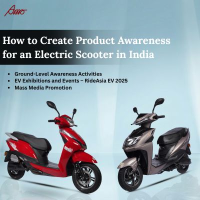 How to Create Product Awareness for an Electric Scooter in India