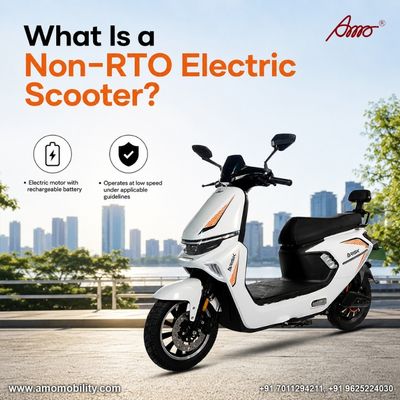 AMO Non-RTO Electric Scooters: Rules, Benefits & Who Can Buy One